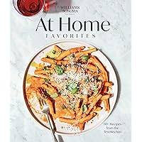 Williams Sonoma At Home Favorites: 110+ Recipes from the Test Kitchen Williams Sonoma At Home Favorites: 110+ Recipes from the Test Kitchen Hardcover Kindle