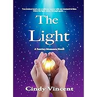 The Light: A Destiny Moments Novel