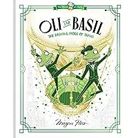 Oli and Basil: The Dashing Frogs of Travel: World of Claris Oli and Basil: The Dashing Frogs of Travel: World of Claris Hardcover Kindle