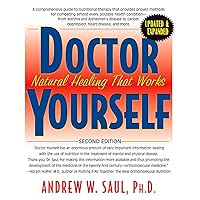 Doctor Yourself: Natural Healing That Works Doctor Yourself: Natural Healing That Works Paperback Kindle Hardcover