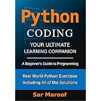 Python Coding: A Beginner's Guide to Programming Python Coding: A Beginner's Guide to Programming Kindle Paperback Hardcover