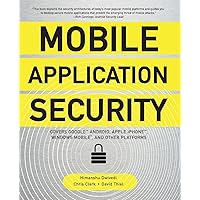 Mobile Application Security Mobile Application Security Kindle Paperback