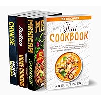 Worldwide Cookbook for Beginners: 4 Books In 1: Learn How To Cook Over 400 Recipes From Thai, Chinese, Indian And Mexican Traditional And Modern Dishes Worldwide Cookbook for Beginners: 4 Books In 1: Learn How To Cook Over 400 Recipes From Thai, Chinese, Indian And Mexican Traditional And Modern Dishes Kindle Paperback