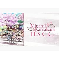 Minami Kamakura High School Girls Cycling Club: Season 1