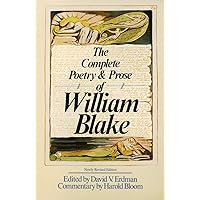 The Complete Poetry & Prose of William Blake The Complete Poetry & Prose of William Blake Paperback Hardcover
