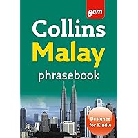 Collins Gem Malay Phrasebook and Dictionary (Collins Gem) Collins Gem Malay Phrasebook and Dictionary (Collins Gem) Kindle Paperback