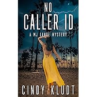 No Caller Id: A MJ Lange Mystery