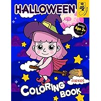 Halloween Coloring Book for Kids: Adorable Monster and Witch Coloring Pages for Children and Toddlers