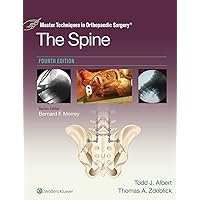 Master Techniques in Orthopaedic Surgery: The Spine Master Techniques in Orthopaedic Surgery: The Spine Kindle Hardcover