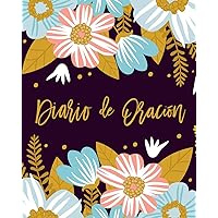Diario de oración (Spanish Edition) Diario de oración (Spanish Edition) Paperback Hardcover