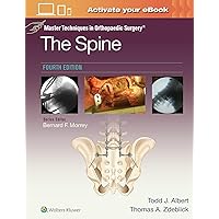 Master Techniques in Orthopaedic Surgery: The Spine Master Techniques in Orthopaedic Surgery: The Spine Hardcover Kindle