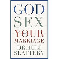 God, Sex, and Your Marriage God, Sex, and Your Marriage Paperback Audible Audiobook Kindle