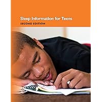 Sleep Info for Teens 2nd Ed 2 (Teen Health) Sleep Info for Teens 2nd Ed 2 (Teen Health) Hardcover