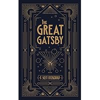 The Great Gatsby: One of the greatest novels of American Literature, a Masterpiece (Annotated) The Great Gatsby: One of the greatest novels of American Literature, a Masterpiece (Annotated) Paperback Kindle Hardcover