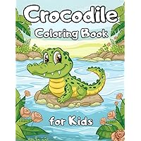 Crocodile Coloring Book for Kids: 40 Fun and Creative Large-Print Croc Coloring Pages for Children.