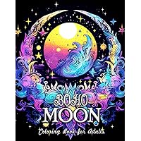 Boho Moon Coloring Book for Adults: Celestial Harmony & Artistic Serenity Boho Moon Coloring Book for Adults: Celestial Harmony & Artistic Serenity Paperback
