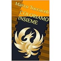 COLORIAMO INSIEME (Italian Edition)
