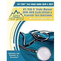 ATI TEAS Test Study Guide 2018 & 2019: ATI TEAS 6 Study Manual 2018-2019 Sixth Edition & Practice Test Questions for the 6th Edition Exam ATI TEAS Test Study Guide 2018 & 2019: ATI TEAS 6 Study Manual 2018-2019 Sixth Edition & Practice Test Questions for the 6th Edition Exam Paperback