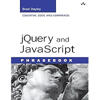 jQuery and JavaScript Phrasebook (Developer's Library) jQuery and JavaScript Phrasebook (Developer's Library) Paperback