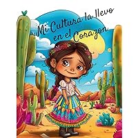 Mi Cultura la llevo en el Corazon: Coloring Book