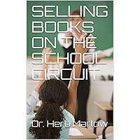 SELLING BOOKS ON THE SCHOOL CIRCUIT