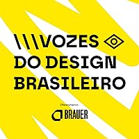 Vozes do Design Brasileiro