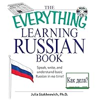 The Everything Learning Russian Book Enhanced Edition: Speak, Write, and Understand Russian in No Time (Everything®) The Everything Learning Russian Book Enhanced Edition: Speak, Write, and Understand Russian in No Time (Everything®) Kindle Edition with Audio/Video Paperback