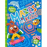 Mazes for Kids Ages 4-8 Mazes for Kids Ages 4-8 Paperback