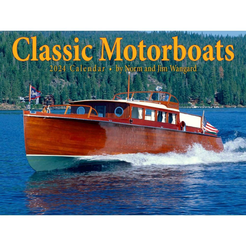 Classic Motorboats 2024 Calendar