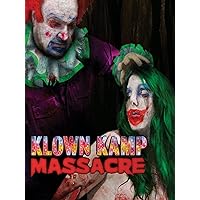 Klown Kamp Massacre