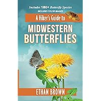 A Hiker's Guide to Midwestern Butterflies