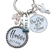 Personalized I Can sobriety gift key chain months years clean sober serenity prayer sponser recovery gift just for today one day at a time
