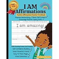I AM Affirmations for Kids, Handwriting Practice book for Kids Ages 6-8 Printing Workbook, Powerful Mindset Training, Writing Levels 1 & 2: Growth ... kids, Affirmation handwriting book for kids