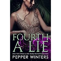 Fourth a Lie (GODDESS ISLES Book 4) Fourth a Lie (GODDESS ISLES Book 4) Kindle Audible Audiobook Paperback