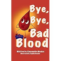 Bye Bye Bad Blood (Bye, Bye, Bad Blood)