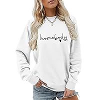 Homebody Sweatshirt for Women, Love Heart Graphic Crewneck Long Sleeve Fall Winter Tops