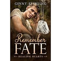 Remember Fate: A Second Chance Military Romance Remember Fate: A Second Chance Military Romance Kindle Audible Audiobook Paperback