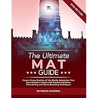 The Ultimate MAT Guide: Maths Admissions Test Guide. Updated with the latest specification, 4 full mock papers, with fully worked solutions, and top tips from MAT tutors. The Ultimate MAT Guide: Maths Admissions Test Guide. Updated with the latest specification, 4 full mock papers, with fully worked solutions, and top tips from MAT tutors. Kindle Paperback