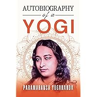 Autobiography of a Yogi (Annotated)
