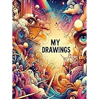 My Drawings (Spanish Edition) My Drawings (Spanish Edition) Hardcover Paperback