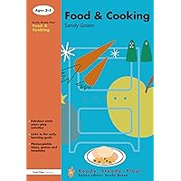 Food and Cooking (Ready, Steady, Play!) Food and Cooking (Ready, Steady, Play!) Kindle Paperback