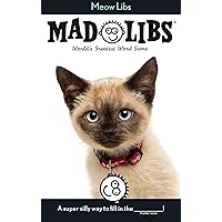 Meow Libs: World's Greatest Word Game (Mad Libs)