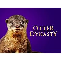Otter Dynasty - Season 1