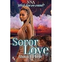 Soror Love (Nu Nu Lambda Book 1) Soror Love (Nu Nu Lambda Book 1) Kindle Paperback