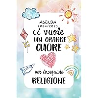 Un grande cuore – Agenda maestra religione: Regalo insegnanti elementari nido asilo Personalizzato (Italian Edition)
