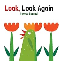 Look, Look Again (Board Book) Look, Look Again (Board Book) Board book