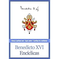 Encíclicas de Benedicto XVI (Spanish Edition)