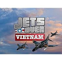 Jets Over Vietnam