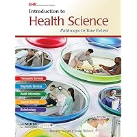 Introduction to Health Science: Pathways to Your Future Introduction to Health Science: Pathways to Your Future Hardcover Paperback