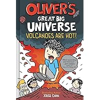 Oliver's Great Big Universe: Volcanoes Are Hot! (Oliver's Great Big Universe #2) Oliver's Great Big Universe: Volcanoes Are Hot! (Oliver's Great Big Universe #2) Hardcover Kindle